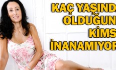 Yaşını Duyanlar İnanamıyor!